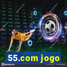 55.com jogo